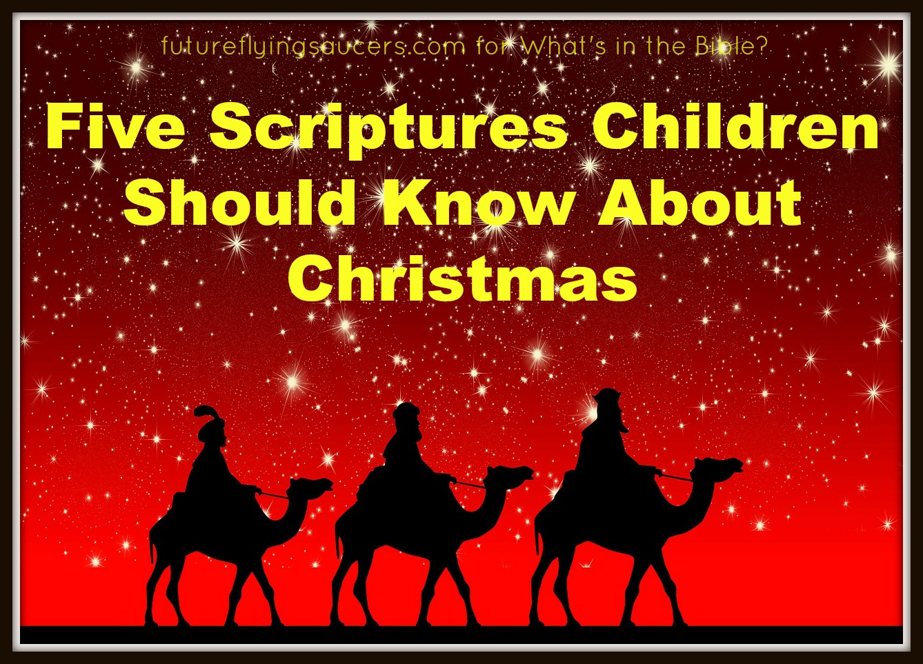 Five Scriptures About Christmas Children Should Know