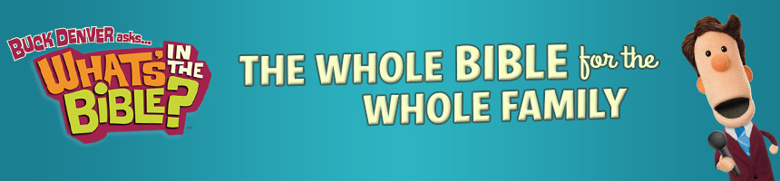 Whats in the Bible from Phil Vischer the creator of Veggie Tales