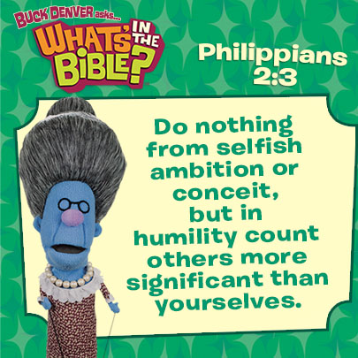 Philippians 2:3 - Verse of the Day 1/7/14 - Whats in the Bible