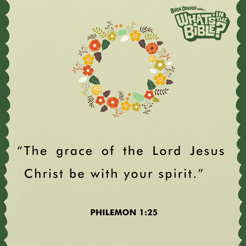 Philemon 125 Verse of the Day 11/13/14 Whats in the Bible